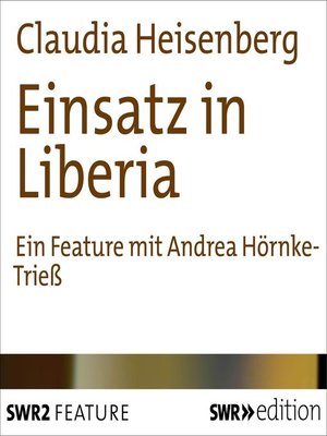 cover image of Einsatz in Liberia
